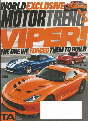 MOTOR TREND 2013 JUNE - VIPER SPECIAL, VW XL1, WRX SPECIAL EDITION